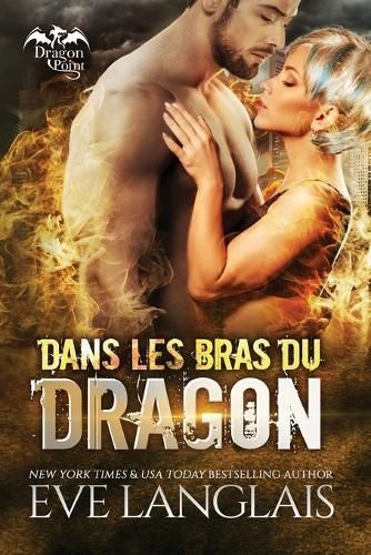 Dans Les Bras Du Dragon By Langlais 9781773844770 (Paperback)