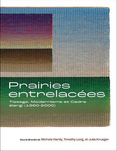 Prairies Entrelacées 9781773855493 (Hardback)