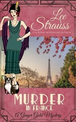 Murder in France By Strauss 9781774092347 (Paperback)