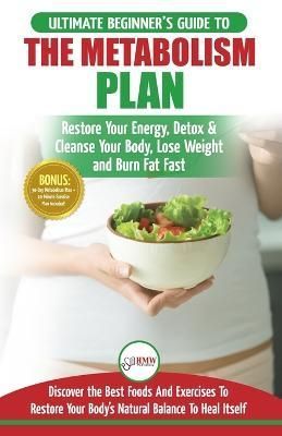 Metabolism Plan By Freddie Masterson 9781774350089 (Paperback)