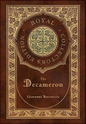 The Decameron (Royal Collector's Edition) (Annotated) (Case Laminate Hardcover With Jacket)