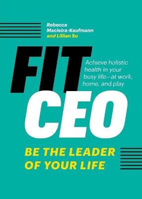 FitCEO By Macieira-Kaufmann 9781774581421 (Paperback)