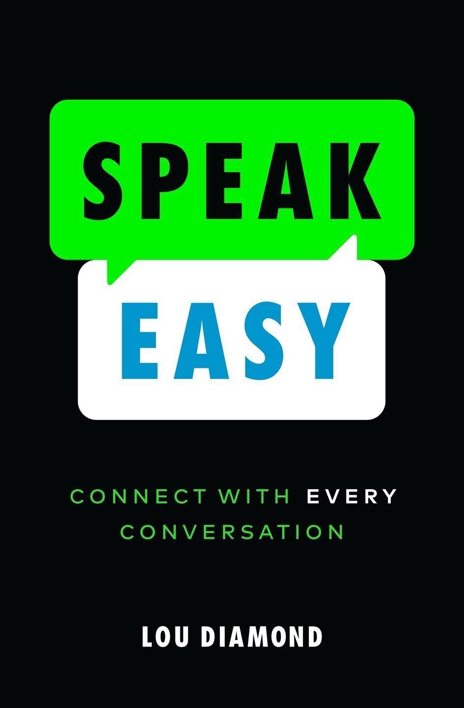 Speak Easy By Lou Diamond 9781774581858 (Paperback)