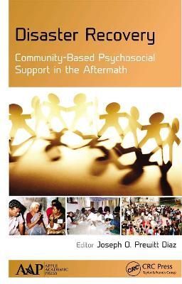 Disaster Recovery: Community-Based Psychosocial Support in the Aftermath