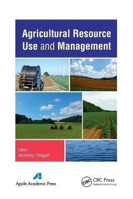 Agricultural Resource Use and Management By Etingoff, Kimberly