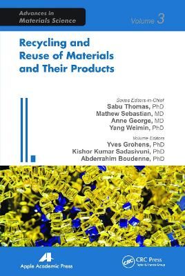 Recycling and Reuse of Materials and Their Products By Grohens, Yves