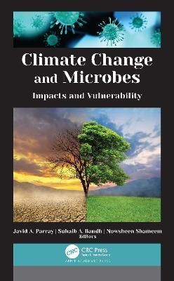 Climate Change and Microbes: Impacts and Vulnerability 9781774637210