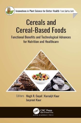 Cereals and Cereal-Based Foods 9781774637883 (Paperback)