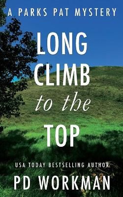 Long Climb to the Top By Workman 9781774680667 (Paperback)