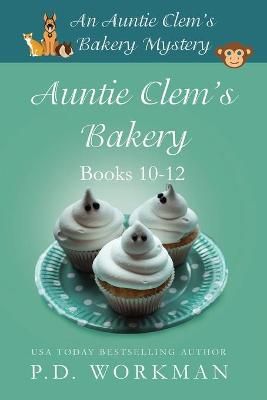 Auntie Clem's Bakery 10-12 By Workman 9781774680858 (Paperback)