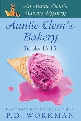 Auntie Clem's Bakery 13-15 By Workman 9781774681718 (Paperback)