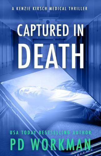 Captured in Death By P D Workman 9781774686355 (Paperback)