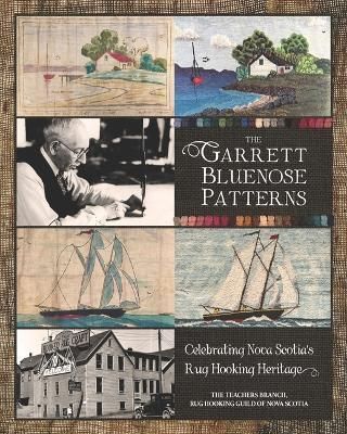 The Garrett Bluenose Patterns 9781774711293 (Paperback)