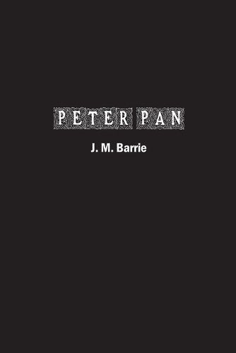 Peter Pan By Barrie 9781774819241 (Paperback)