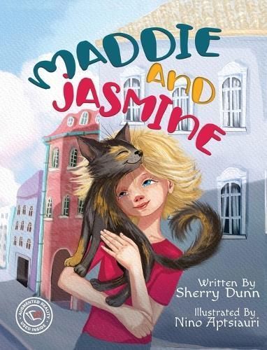 Maddie and Jasmine By Dunn 9781774821916 (Hardback)