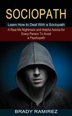 Sociopath By Ramirez 9781774851371 (Paperback)
