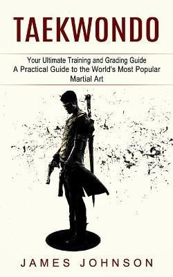 Taekwondo By Johnson 9781774854464 (Paperback)