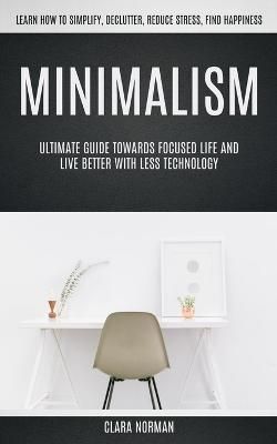 Minimalism By Norman 9781774856260 (Paperback)