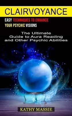 Clairvoyance By Massie 9781774856314 (Paperback)