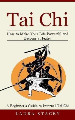 Tai Chi By Stacey 9781774856826 (Paperback)