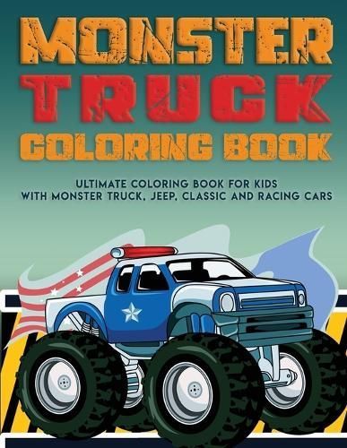 Monster Truck Coloring Book By Eli Martin 9781774900109 (Paperback)