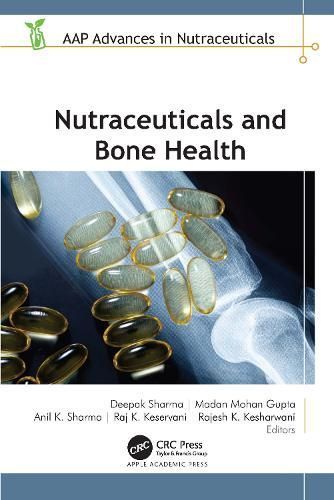 Nutraceuticals and Bone Health 9781774914502 (Hardback)