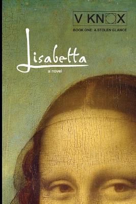 Lisabetta By V Knox 9781775047100 (Paperback)