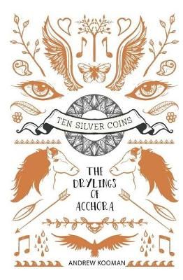 Drylings of Acchora By Kooman 9781775058007 (Paperback)