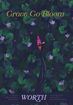Grace Go Bloom By Aldarwish 9781775187554 (Paperback)