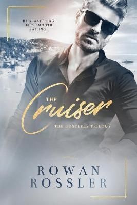 Cruiser By Rossler 9781775209195 (Paperback)