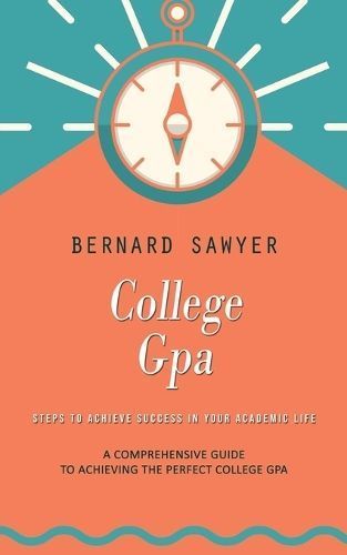 College Gpa By Sawyer 9781775314233 (Paperback)