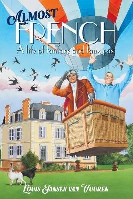 Almost French By Jansen van Vuuren 9781776190485 (Paperback)