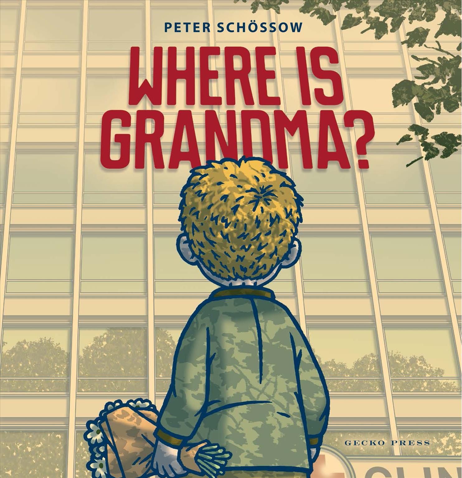 Where Is Grandma? By Peter Schössow 9781776571543 (Hardback)