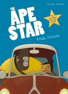 The Ape Star By Frida Nilsson (author), Julia Marshall (translator)