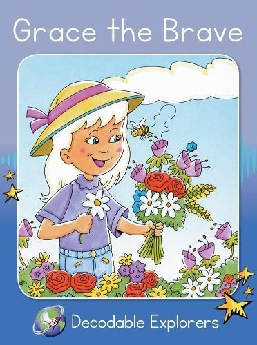Grace the Brave By Pam Holden (author), Kelvin Hawley (illustrator)