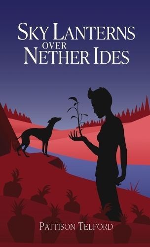 Sky Lanterns Over Nether Ides By Telford 9781777053239 (Hardback)
