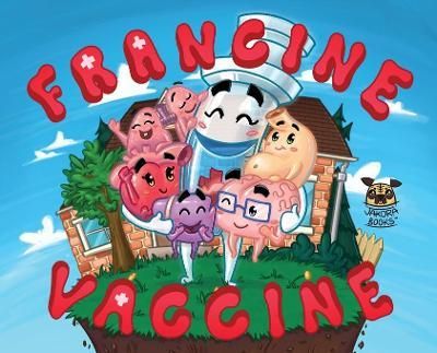 Francine Vaccine By Georgescu, Traian V 9781777062637 (Hardback)