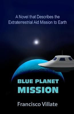 Blue Planet Mission By Villate 9781777155032 (Paperback)