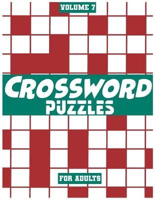 Crossword Puzzles For Adults, Volume 7 By Books 9781777262686