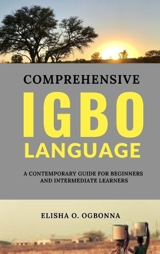 Comprehensive Igbo Language By Ogbonna 9781777277123 (Hardback)