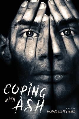 Coping with Ash By Curnes 9781777298814 (Paperback)