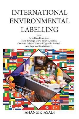 International Environmental Labelling Vol.1 Food By Asadi (Paperback)