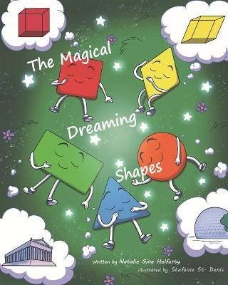The Magical Dreaming Shapes 9781777426026 (Paperback)