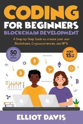 Coding for Beginners By Davis 9781777737740 (Paperback)