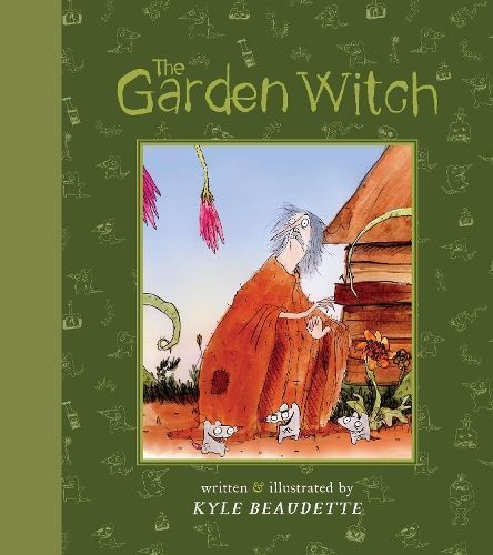 The Garden Witch By Kyle Beaudette (creator) 9781777791841 (Hardback)