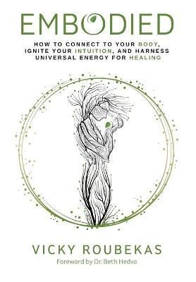 Embodied By Roubekas 9781777878405 (Hardback)