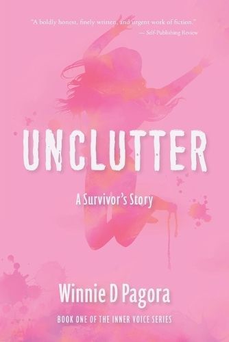 Unclutter By Winnie D Pagora 9781777900304 (Paperback)