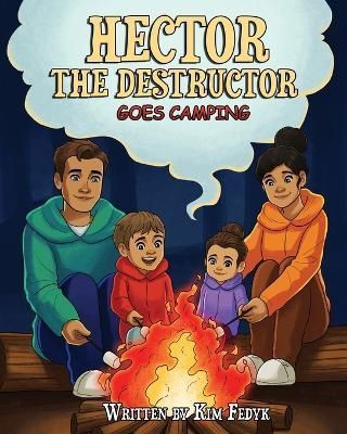 Hector The Destructor Goes Camping By Books 9781777903039 (Paperback)