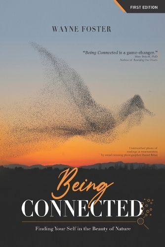 Being Connected By Foster 9781777941109 (Paperback)