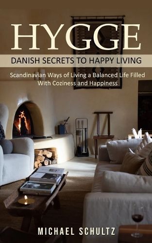 Hygge By Schultz 9781777950286 (Paperback)
